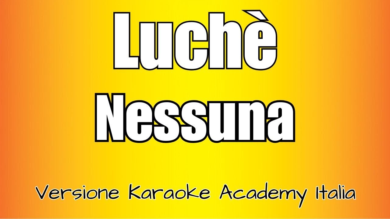 Luchè - Nessuna (Versione Karaoke Academy Italia)