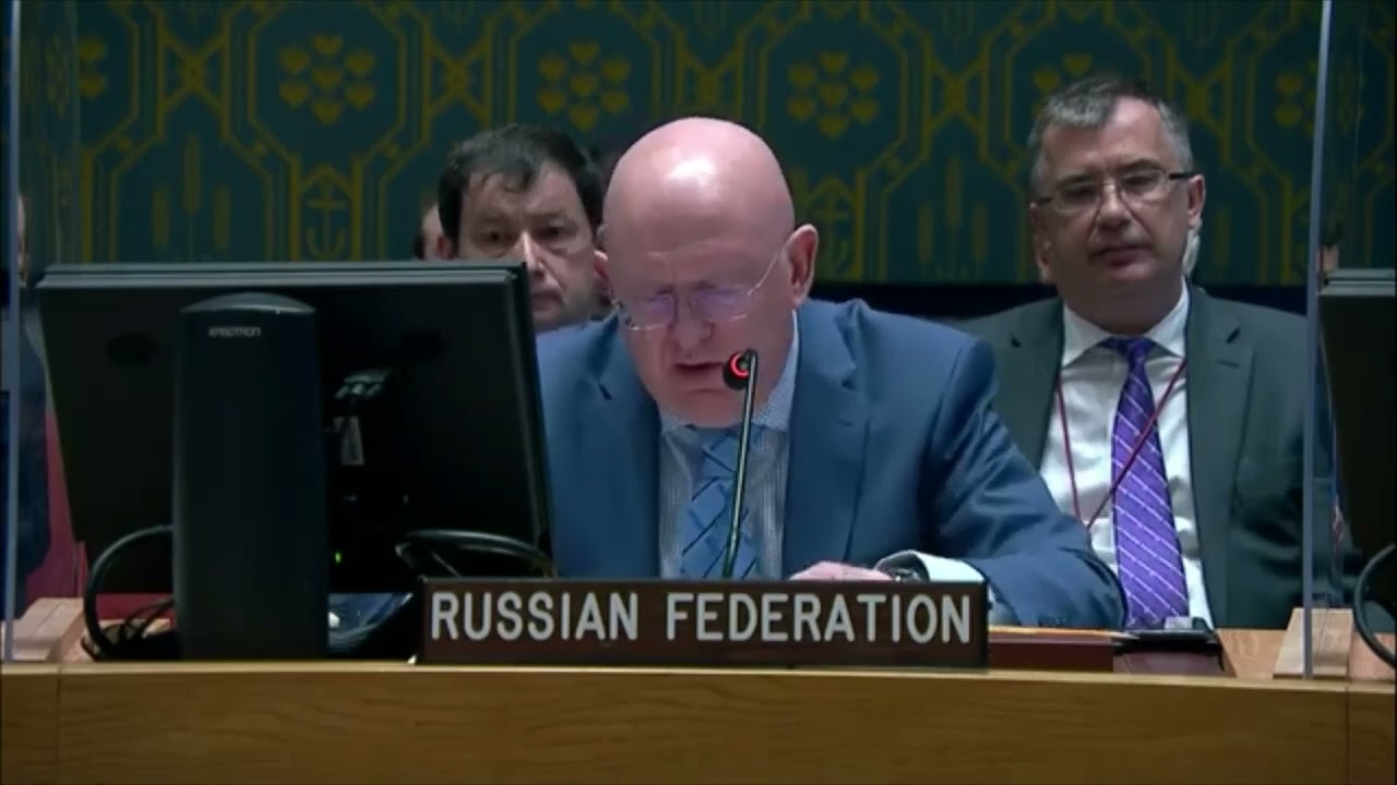 Full Speech Russia Ambassador Vassily Nebenzia UN Security Council on Ukraine war crimes
