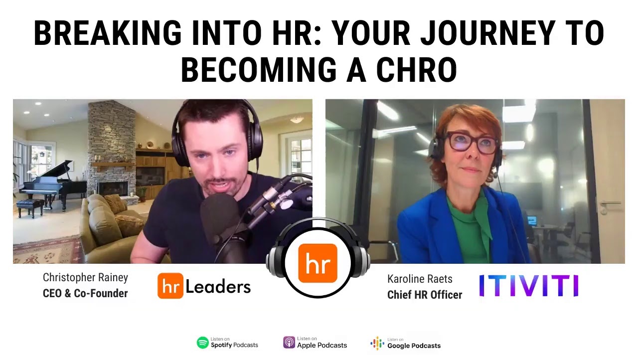#HRLEADERSPODCAST - Breaking into HR: Your Journey to Becoming a CHRO