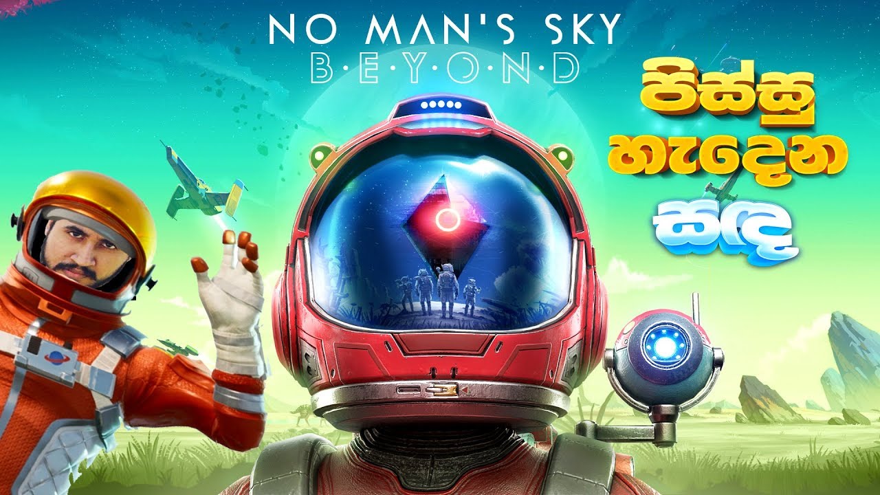 No Man's Sky Beyond  |  පිස්සු හැදෙන සඳ with ChAbhi