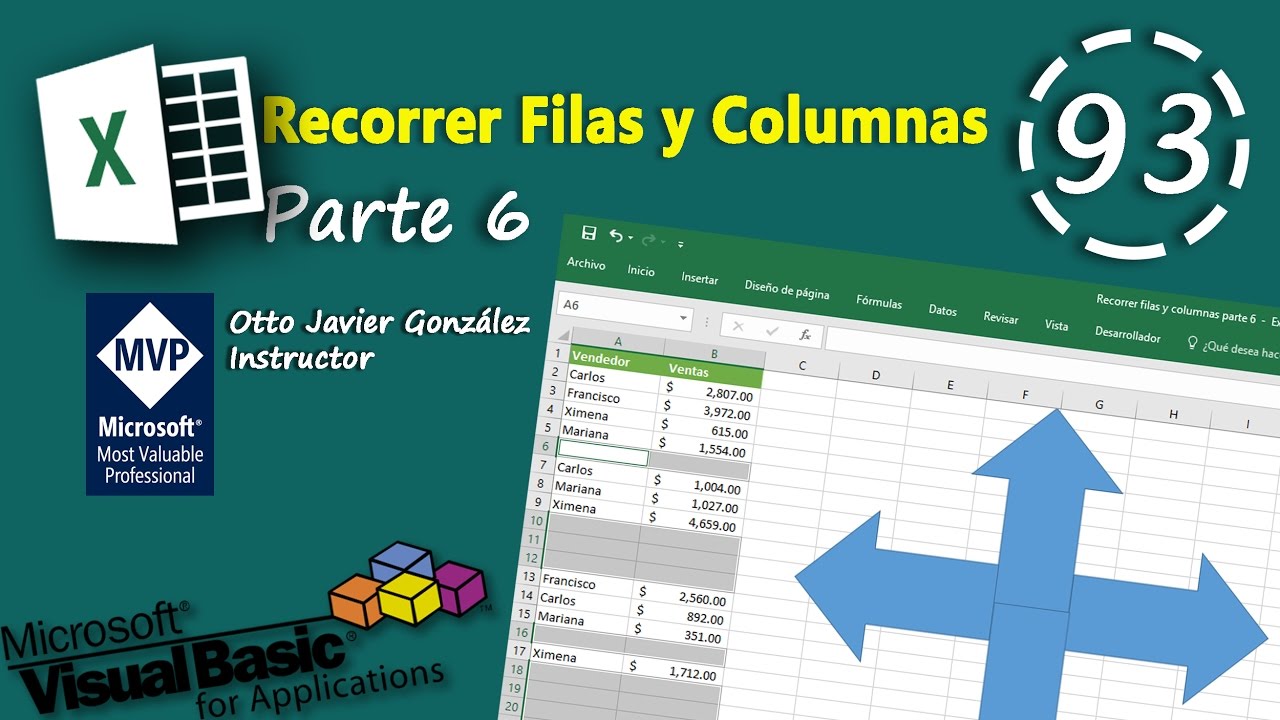 Recorrer Filas y Columnas Parte 6 | VBA Excel 2016 #93