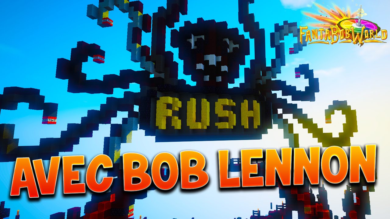 MEGA RUSH !!! - La nouvelle folie du Fantabobworld avec Bob Lennon