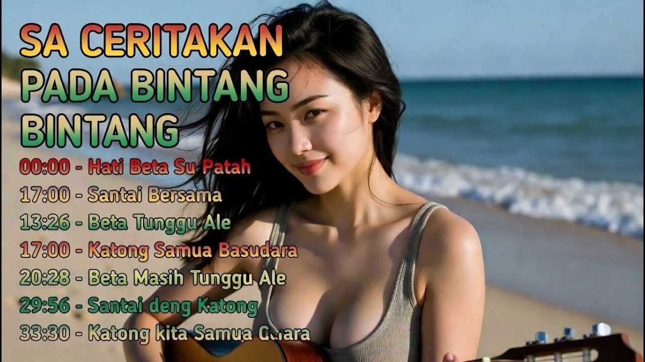 Sa Ceritakan Pada Bintang Bintang – Lagu Reggae Santai Paling Menyentuh