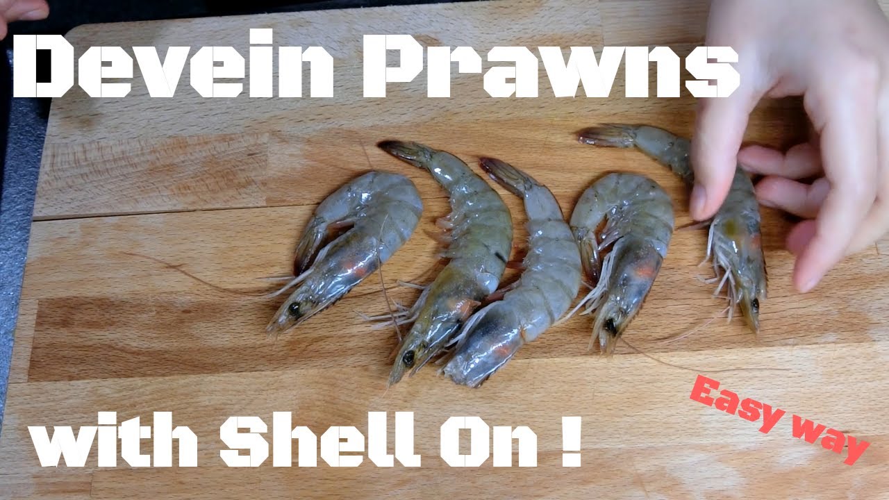 How to Devein Prawns WITH SHELL ON =Clean and Peel = Easy way like a magic =