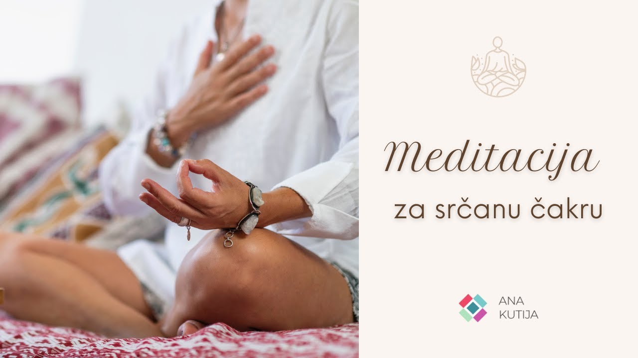 Meditacija za srčanu čakru
