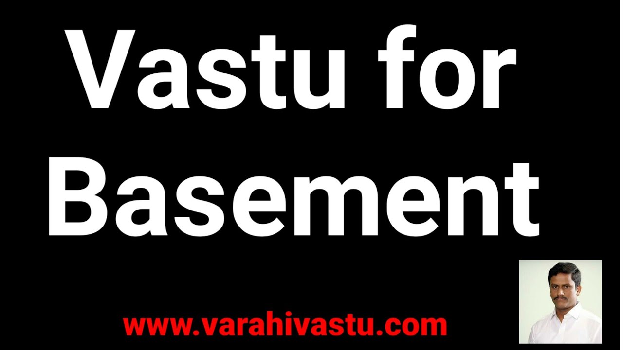 Vastu consultant tips: Vasthu for Basement | Basement Vasthu | Varahi vastu | Vastu advice