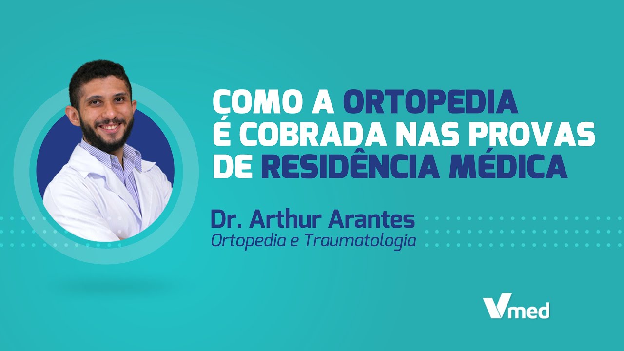 Como a Ortopedia é cobrada nas provas de Residência Médica