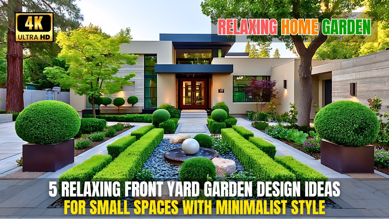 5 Relaxing Front Yard Garden Design Ideas for Small Spaces with Minimalist Style