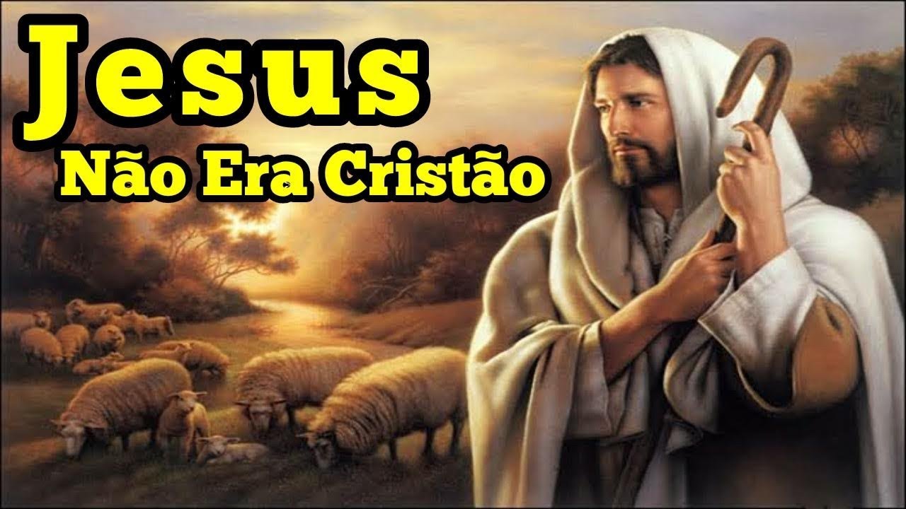 Qual Era a Religião de Jesus Cristo?
