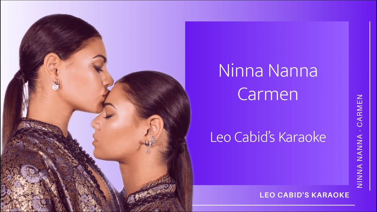 NINNA NANNA - CARMEN | KARAOKE