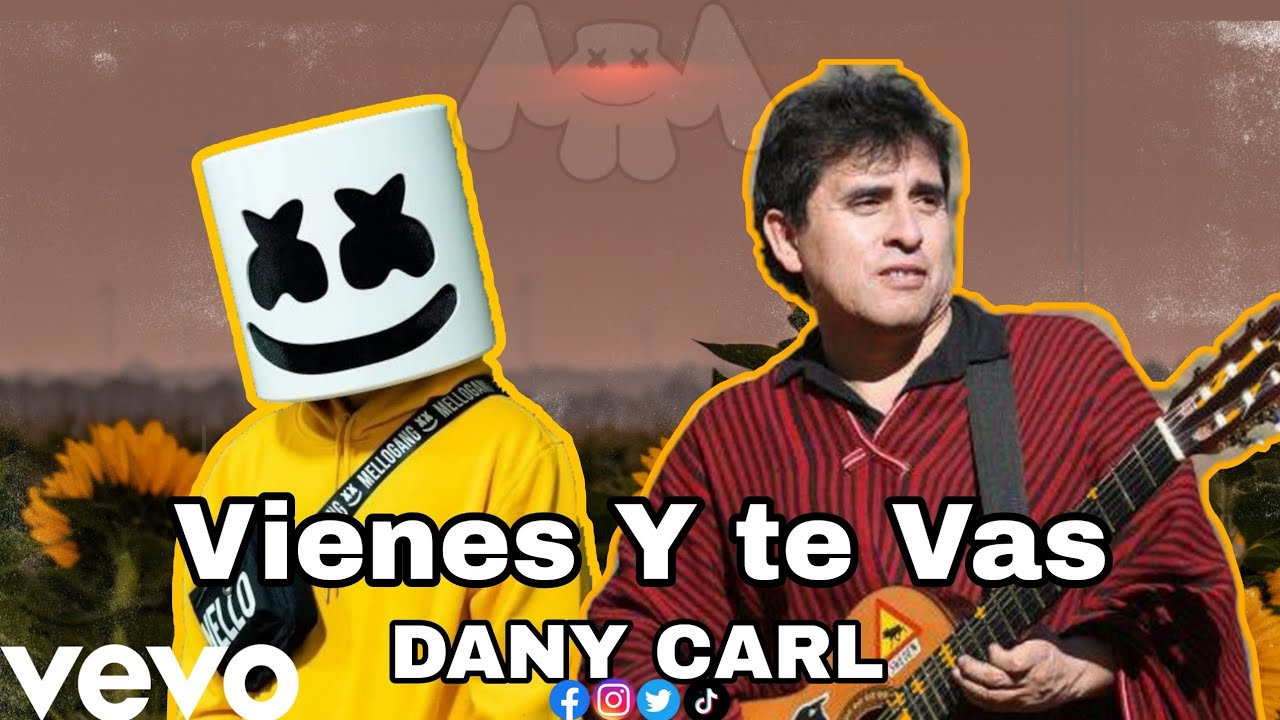 Marshmello Style & William Luna - Vienes y Te Vas ||Remix by DANY CARL