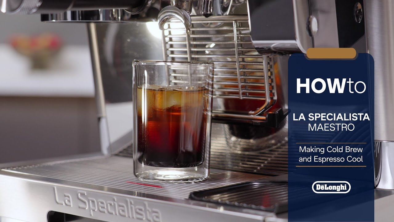 La Specialista Maestro | Making Cold Brew and Espresso Cool