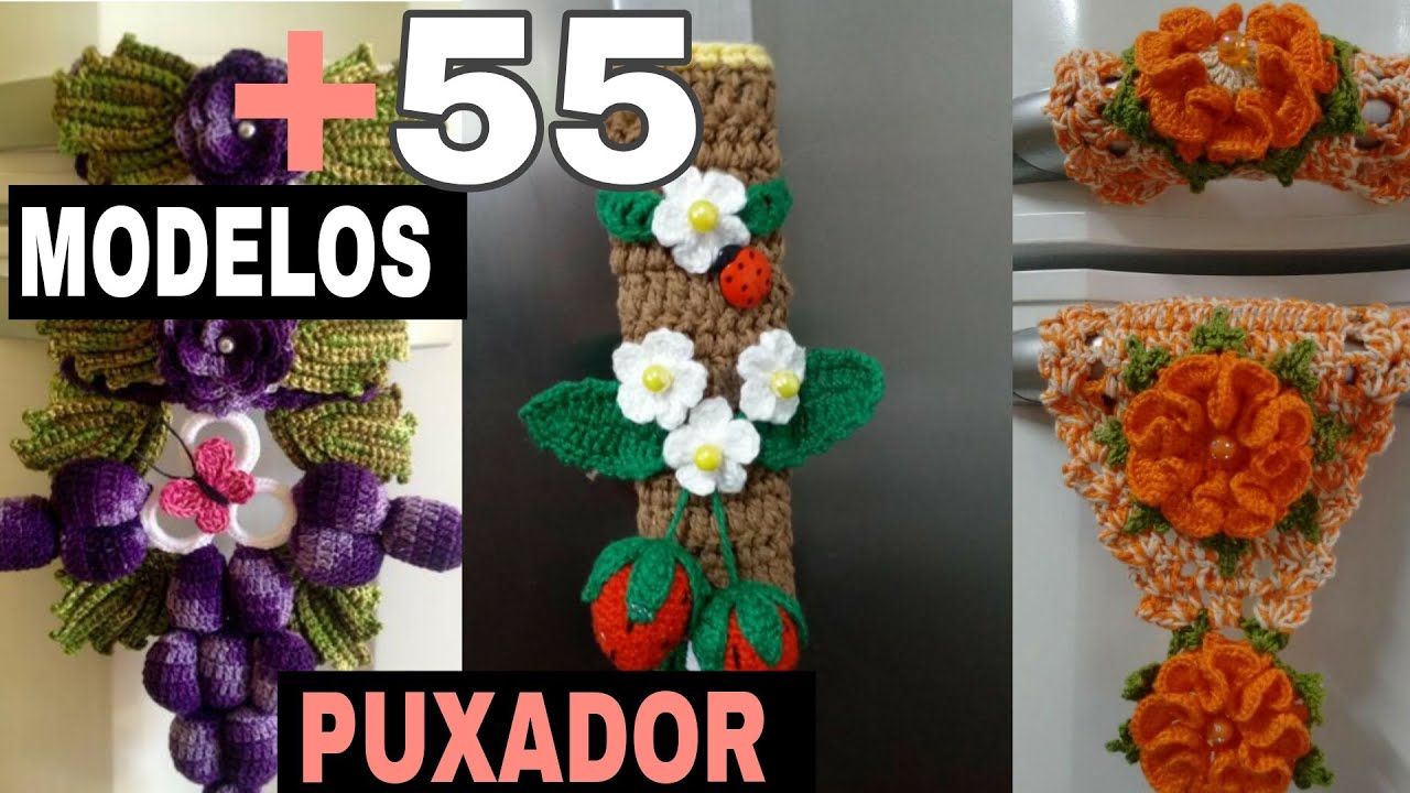 55 MODELOS DE PUXADOR DE GELADEIRA EM CROCHÊ