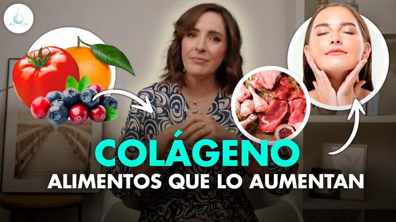 🔴 ALIMENTOS que AUMENTAN el COLÁGENO NATURALMENTE @drapilarochoa - Dermatologa