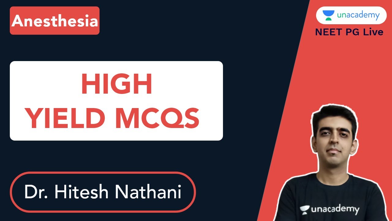 Anesthesia high yield MCQs with Dr. Hitesh Nathani