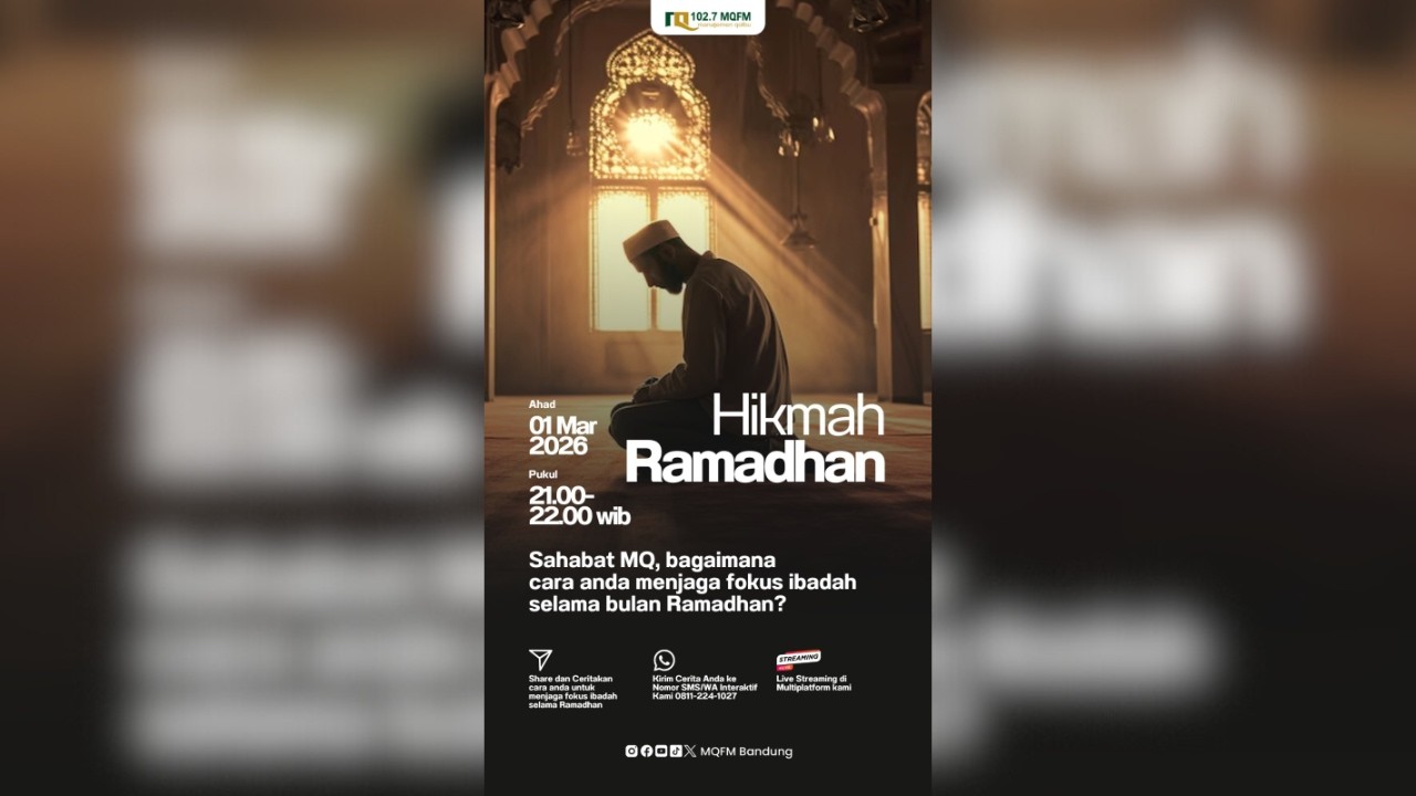 Sahabat MQ, bagaimana cara anda menjaga fokus ibadah selama bulan Ramadhan? | HIKMAH RAMADHAN