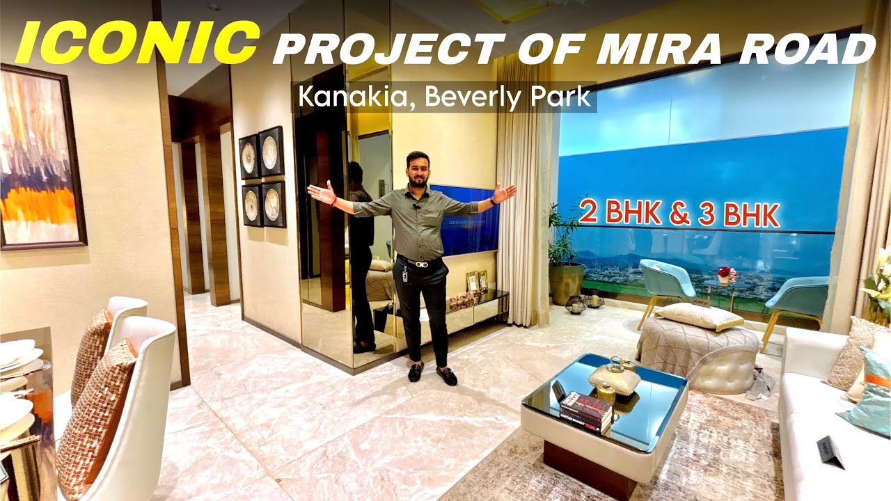 Mira Road📍Ka Most Iconic Project😍 Kanakia Beverly Park 2 & 3 BHK Flats For Sell