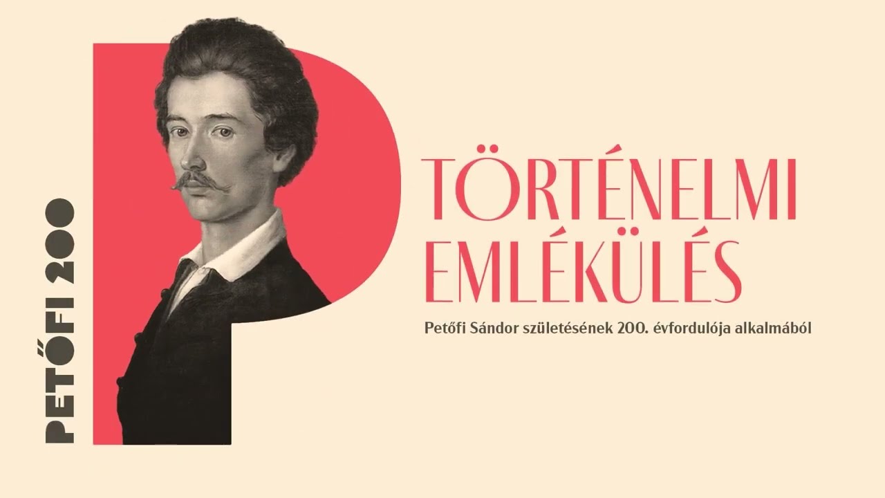 Hermann Róbert - Petőfi eltűnése (Történelmi emlékülés 2023)