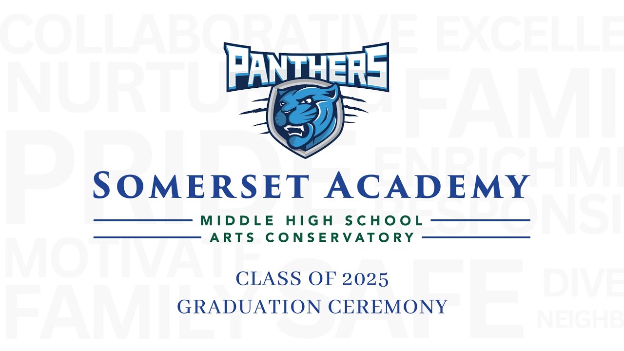 Somerset Academy High School - Class of 2025 Graduation Ceremony