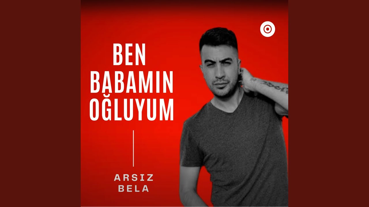 Ben Babamın Oğluyum