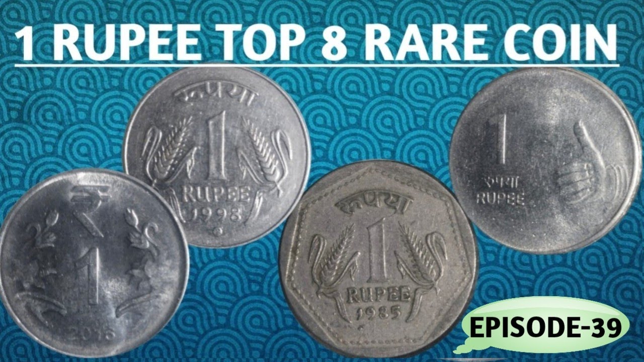 1 Rs Top 8 Most Valuable Indian Coin.1 रुपया मै 8 सबसे मंहगे सिक्के 