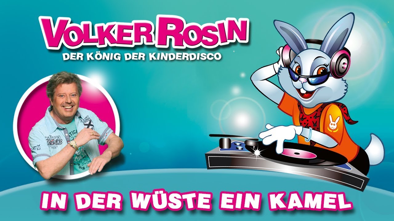 Volker Rosin - In der Wüste ein Kamel (Mit Tanzanleitung) | Kinderlieder