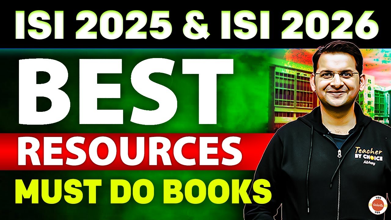 ISI 2025 and ISI 2026 : BEST RESOURCES | MUST DO BOOKS | Abhay Sir | VOS