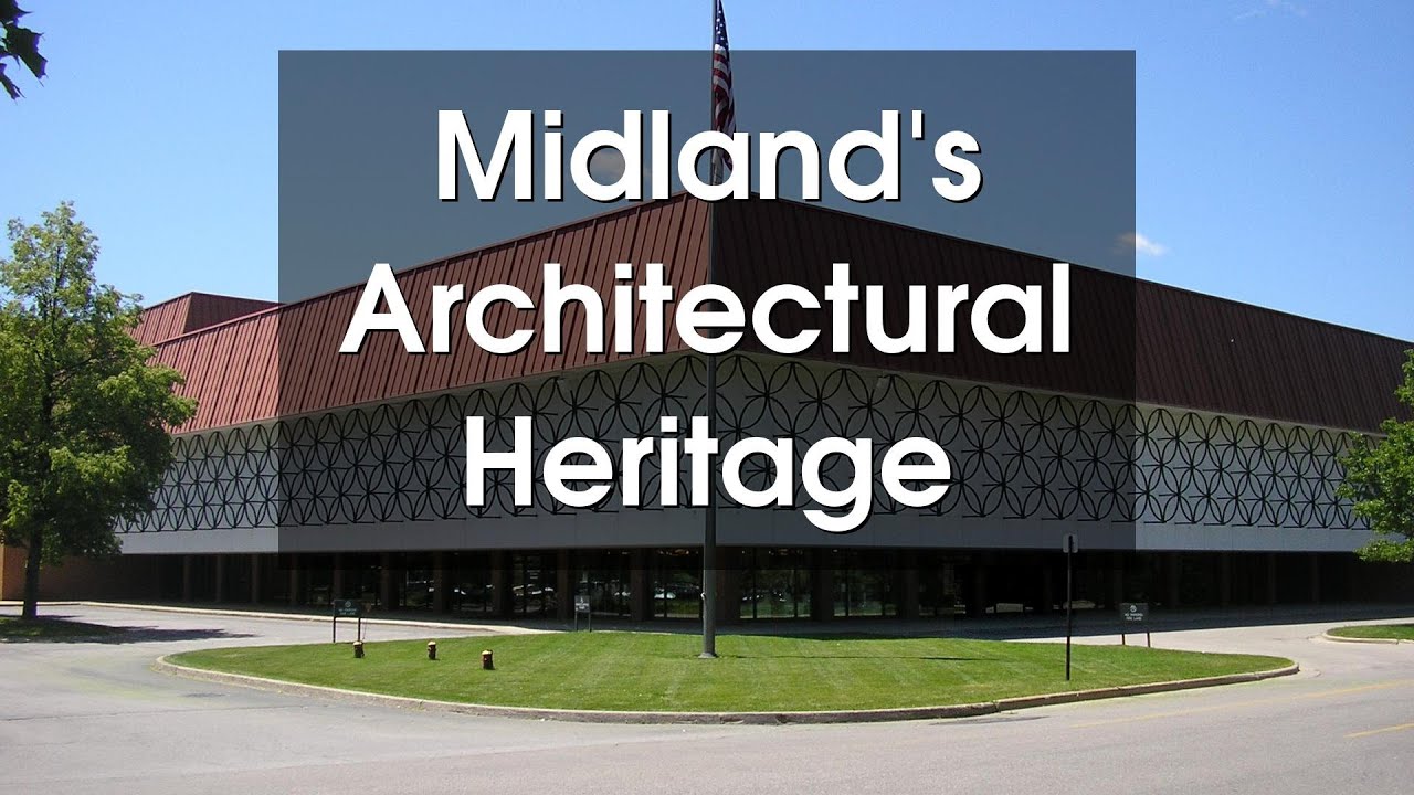 Midland, Michigan: Architectural Gem of the Midwest