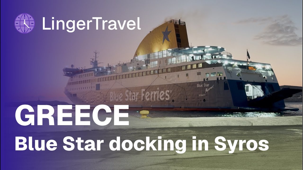 6 AM Arrival in Syros | Blue Star Ferry Docking