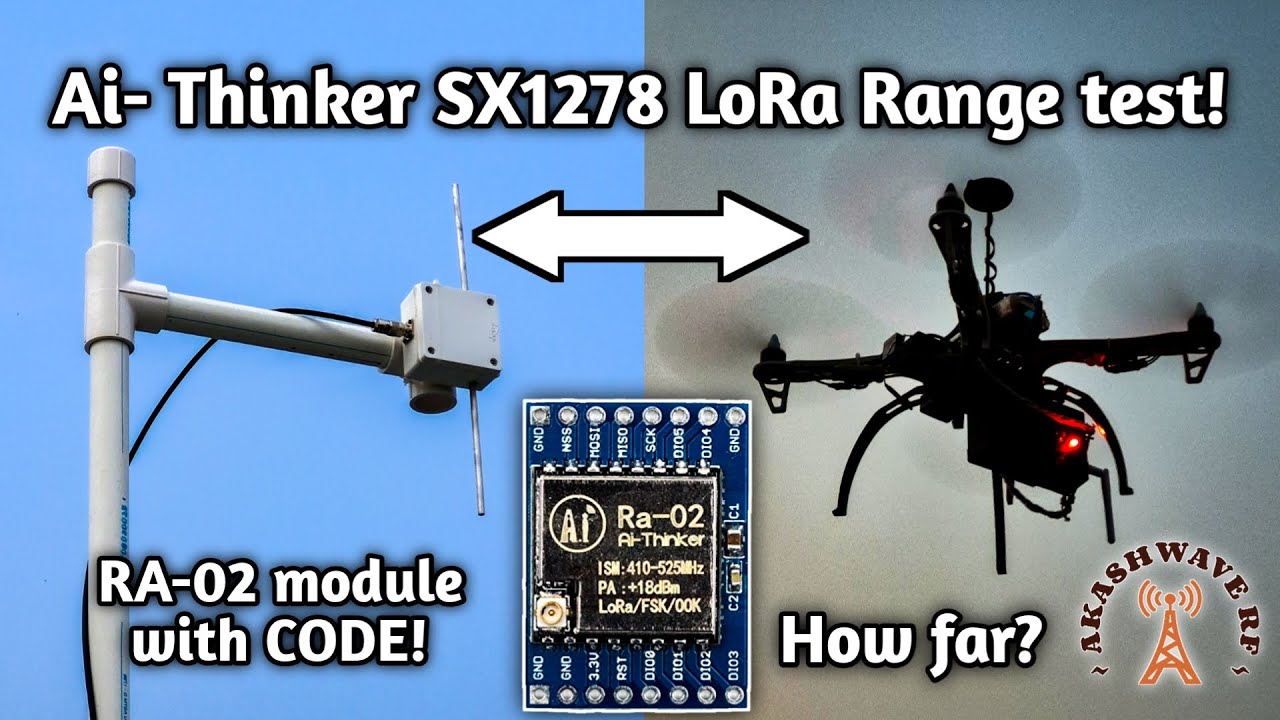 LoRa SX1278 Range Test, Ra-02 using DIY Dipole antenna & drone! Ai thinker LoRa how far can go? #rf