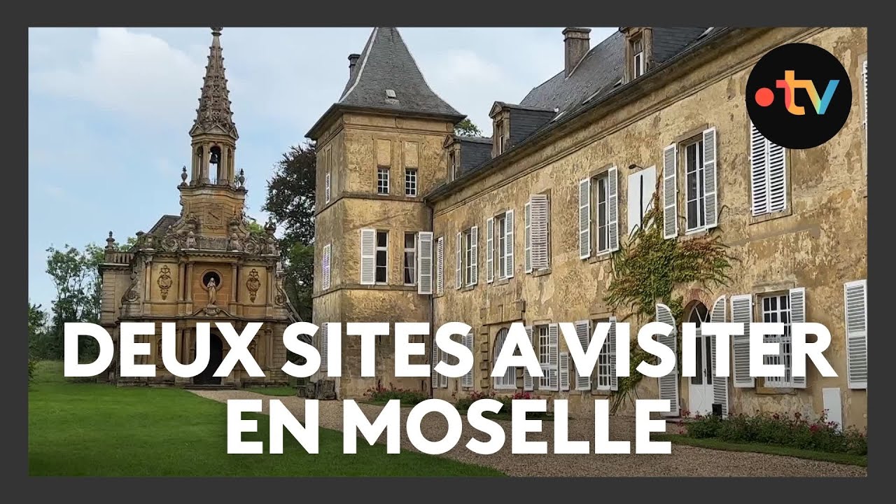 Moselle : deux sites &agrave; visiter pour les Journ&eacute;es du Patrimoine
