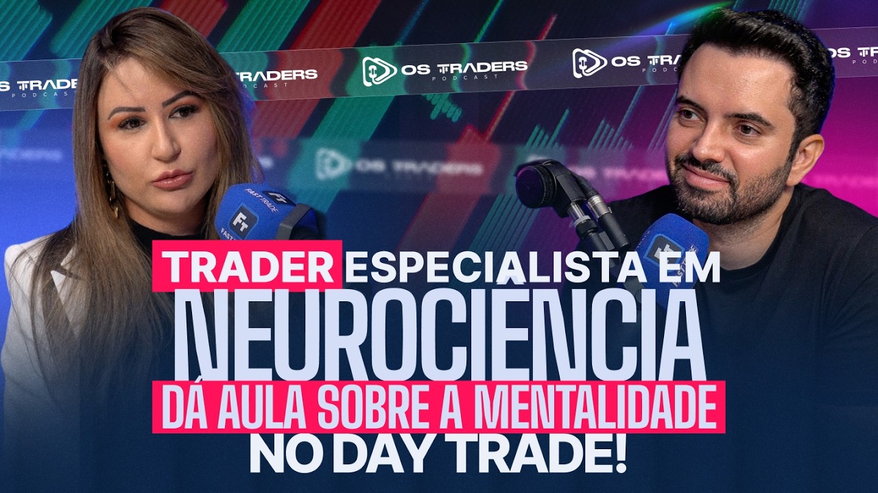 TRADER E NEUROCIENTISTA: emoções, perdas e o caminho da consistência