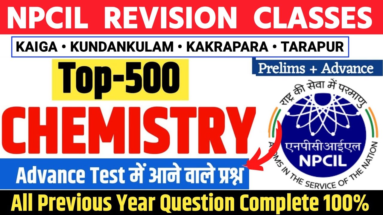 NPCIL Chemistry Top 500 Questions 2026 💥 | Advance + Prelims Most Expected | All PYQ QUESTIONS 2026