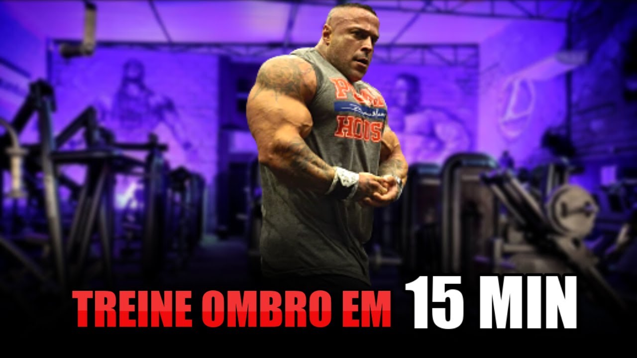 COMO TREINAR OMBRO COMPLETO EM 15 MINUTOS