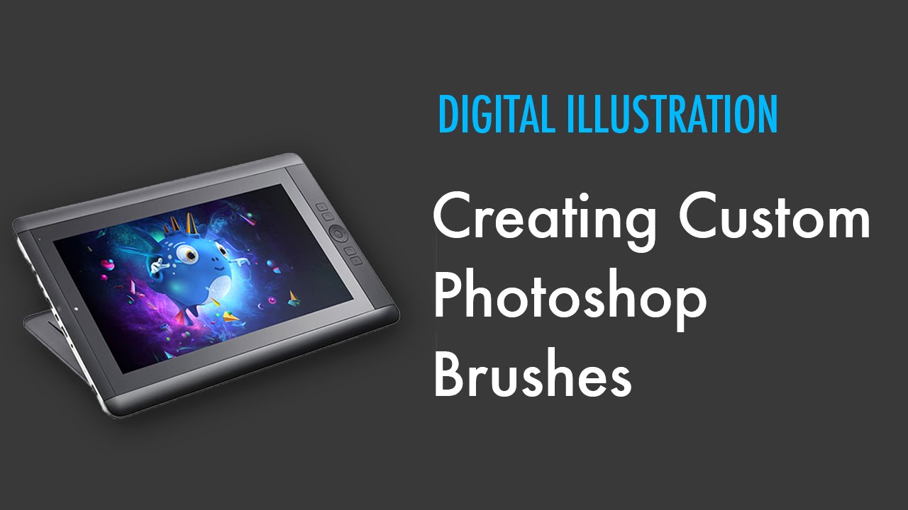 Digital Illustration - Creating Custom Brushes