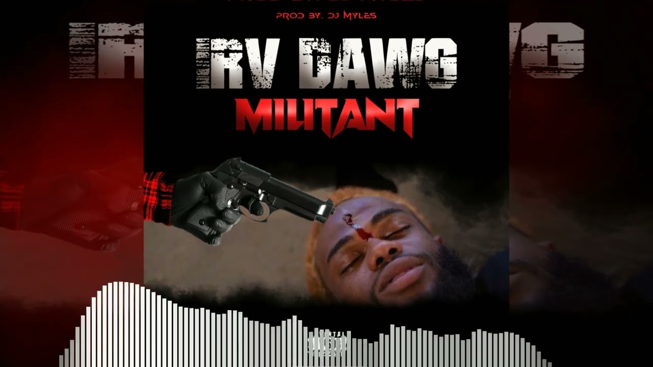 Irvdawg - Militant (Official Audio) King Brack Burial