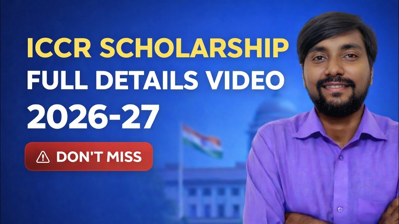 ICCR Scholarship 2026-27 complete details video | How to apply ICCR for  Scholarship 2026-27 | Nepal
