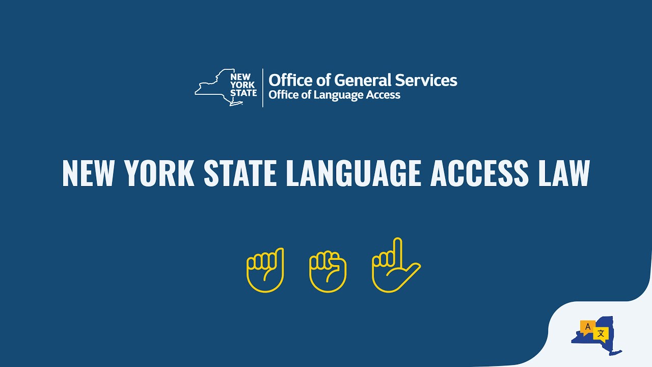 Office of General Services - New York State Language Access Law