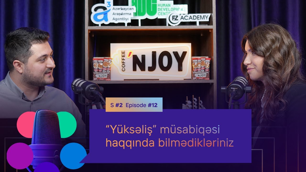 “Yüksəliş” müsabiqəsi haqqında bilmədikləriniz | Elmira Məmmədova | Sezon2 | Epizod 12 |
