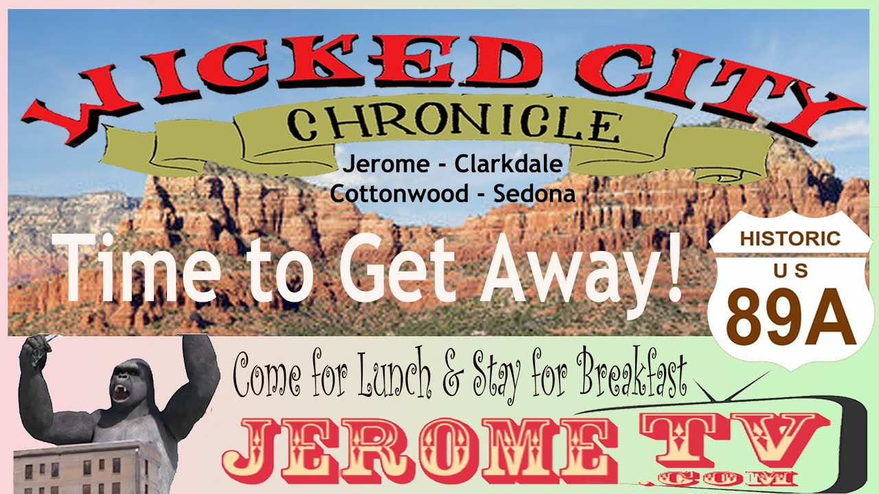 Clarkdale & Cottonwood, Arizona - Forward Into the Past Part 2