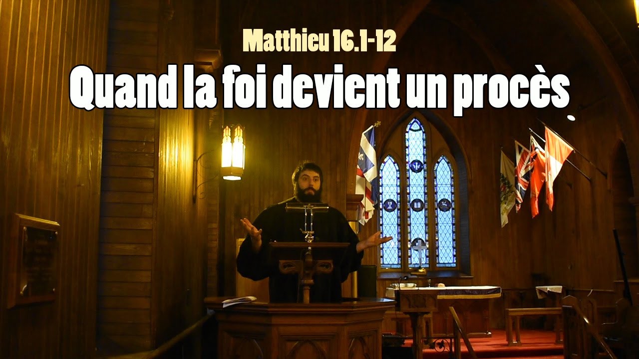 Quand la foi devient un procès | Sermon sur Matthieu 16.1-12