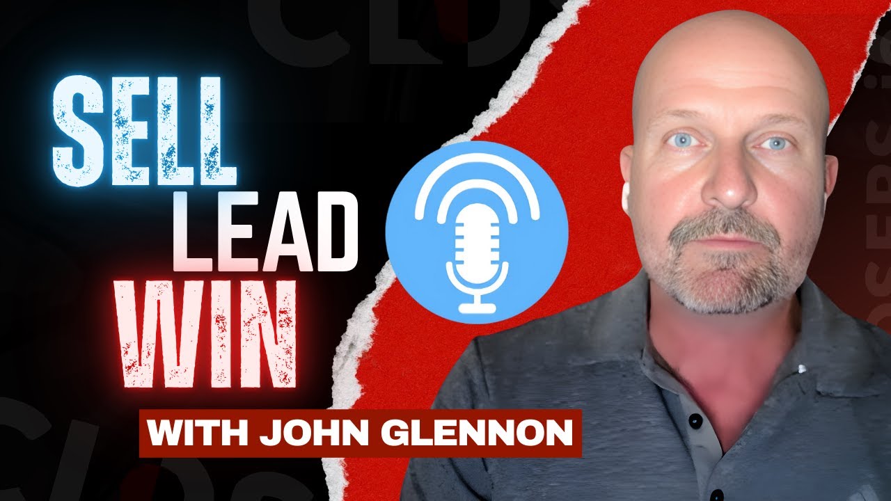 Insight Sales | John Glennon on Building Ethical Sales Cultures & Scalable Teams