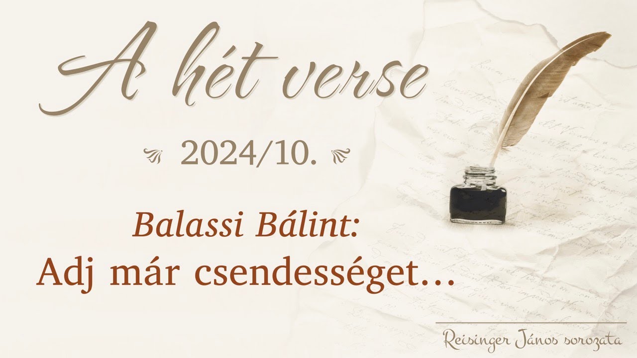 Balassi Bálint: Adj már csendességet... - A hét verse 10. - Reisinger János