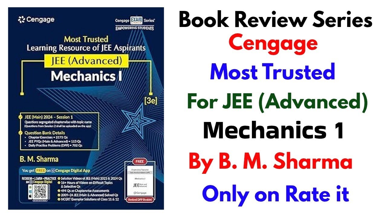 Cengage Mechanics 1 for JEE Advanced by B M Sharma Book Review | Cengage Physics by B M Sharma Book 