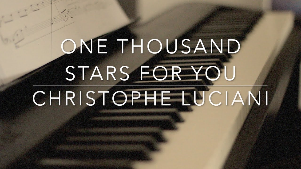 One Thousand Stars For You - Christophe Luciani