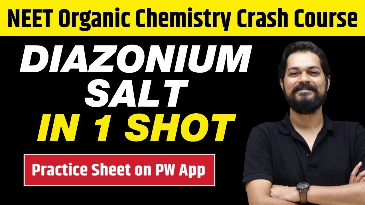 DIAZONIUM SALT in One Shot - All Concepts, Tricks & PYQs | Class 12 | NEET