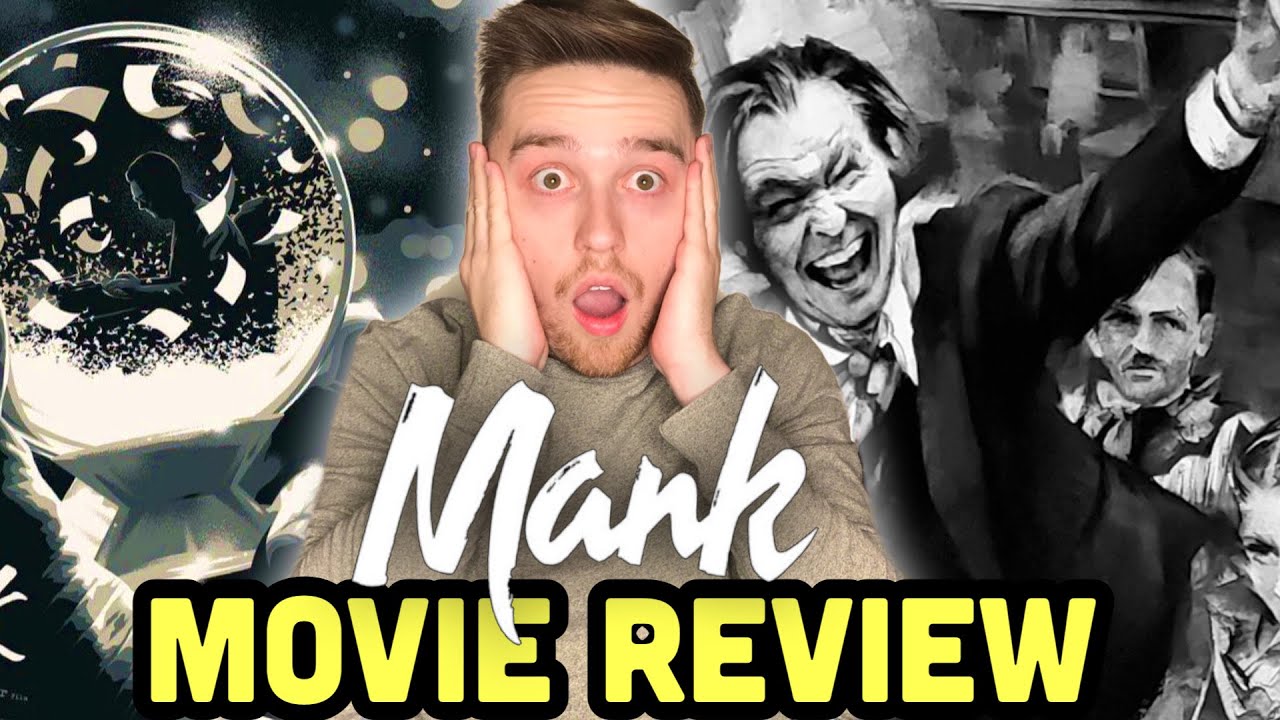 MANK - Movie Review | David Fincher's New Netflix Movie