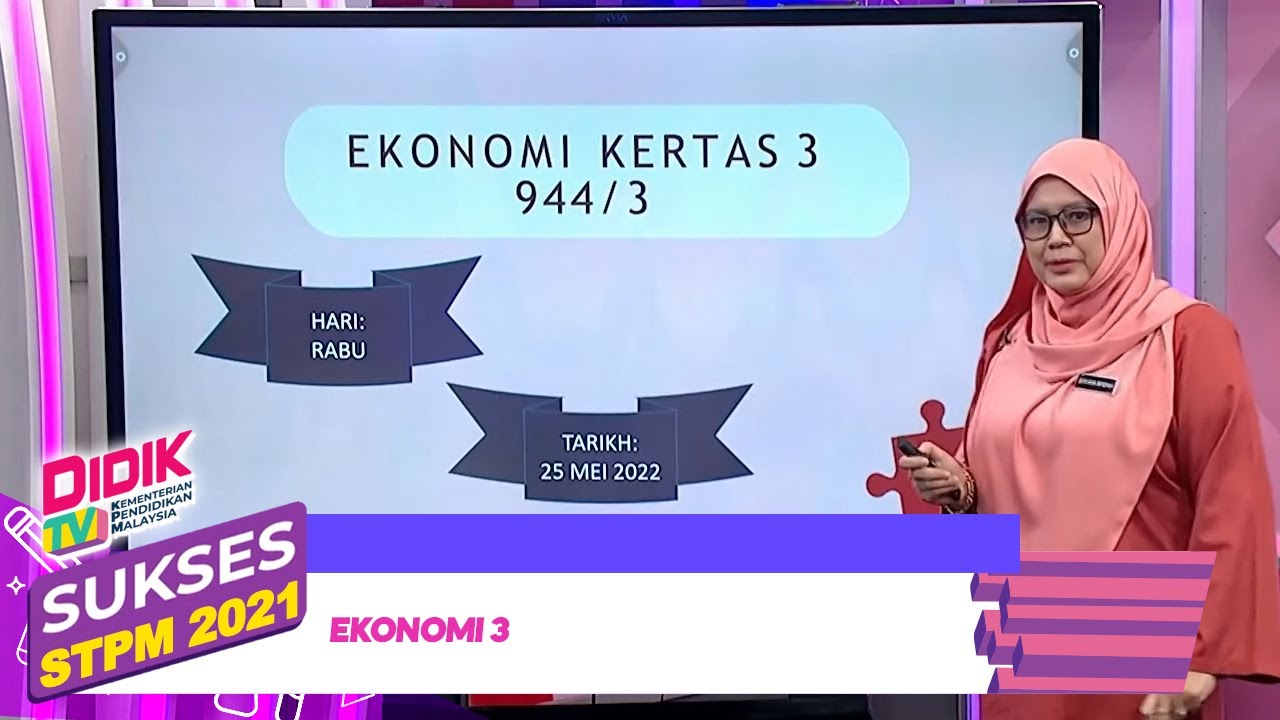 Sukses STPM (2021) | Ekonomi 3