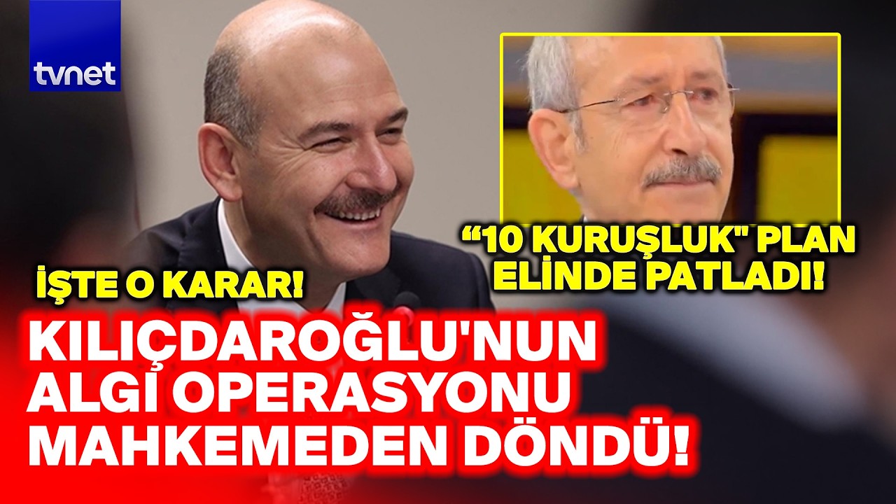 HESAP UZMANI YİNE YANILDI! 10 kuruş isteyen Kılıçdaroğlu, Soylu’ya servet ödeyecek!