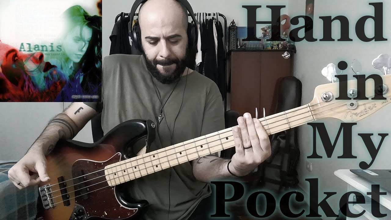 Hand in My Pocket (Alanis Morissette) BASS COVER